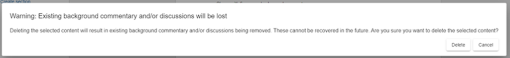 CARS screenshot of confirmation modal when attempting to delete content which has background commentary or discussions. Buttons provided: Cancel and Delete.