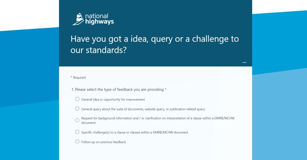Screenshot of the online feedback form, showing the form header ("Have you got an idea, query, or a challenge to out standards?") and the first question asking for the type of feedback.